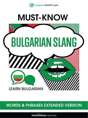 cover image of Must-Know Bulgarian Slang Words & Phrases